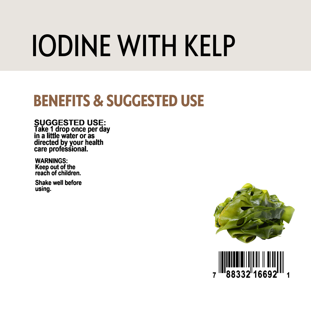 Product label for iodine with kelp showing benefits, suggested use, barcode and a small image of kelp.